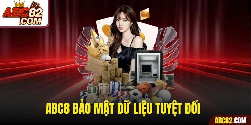ABC8 bảo mật dữ liệu tuyệt đối 