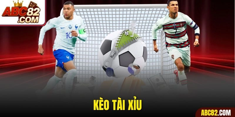 Kèo Tài Xỉu Dễ Hiểu Bắt Chuẩn Tỷ Lệ Thắng Cao Trong Mỗi Trận